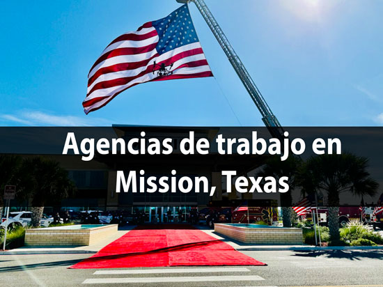 Mejores Agencias de Empleo en Mission, Texas